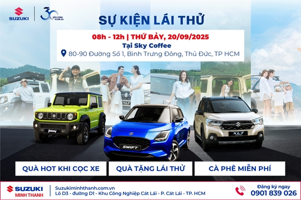SỰ KIỆN ĐĂNG KÝ LÁI THỬ VÀ TRẢI NGHIỆM CÙNG SUZUKI MINH THANH 20/9