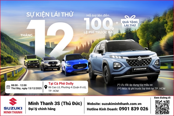 Sự Kiện Lái Thử Tháng 12 - Trải Nghiệm Thực Tế, Nhận Quà Hấp Dẫn Cùng Suzuki Minh Thanh
